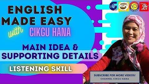 Listening Skill: Identifying main idea and Supporting details #EnglishMadeEasy