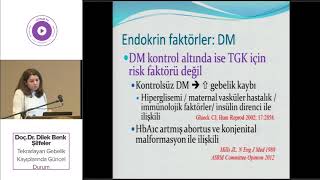 Doç.Dr. Dilek Benk Şilfeler - Tekrarlayan Gebelik Kayıplarında Güncel Durum