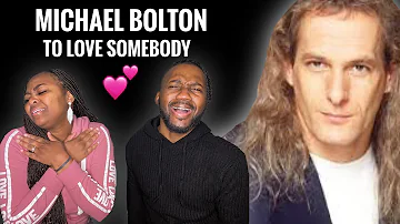 Our First Time Hearing | Michael Bolton "To Love Somebody"!! | A Magical #reaction #Shorts