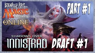 Magic Online : Shadows Over Innistrad Draft #1 (part 1)