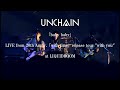 UNCHAIN「baby baby」【LIVE】from [20th Anniv.「with time」release tour &quot;with you&quot;] at LIQUIDROOM