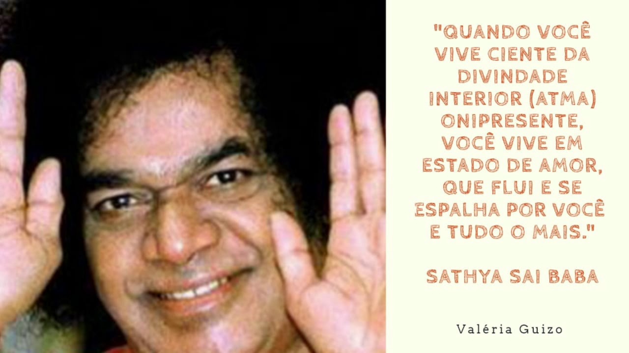Meditação Orientada com frases de Sathya Sai Baba