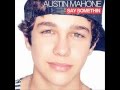 Austin Mahone - Say Somethin - OFFICIAL [Studio Version]