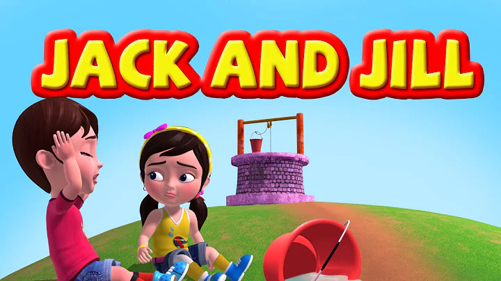 Jack And Jill Nursery Rhymes for Children