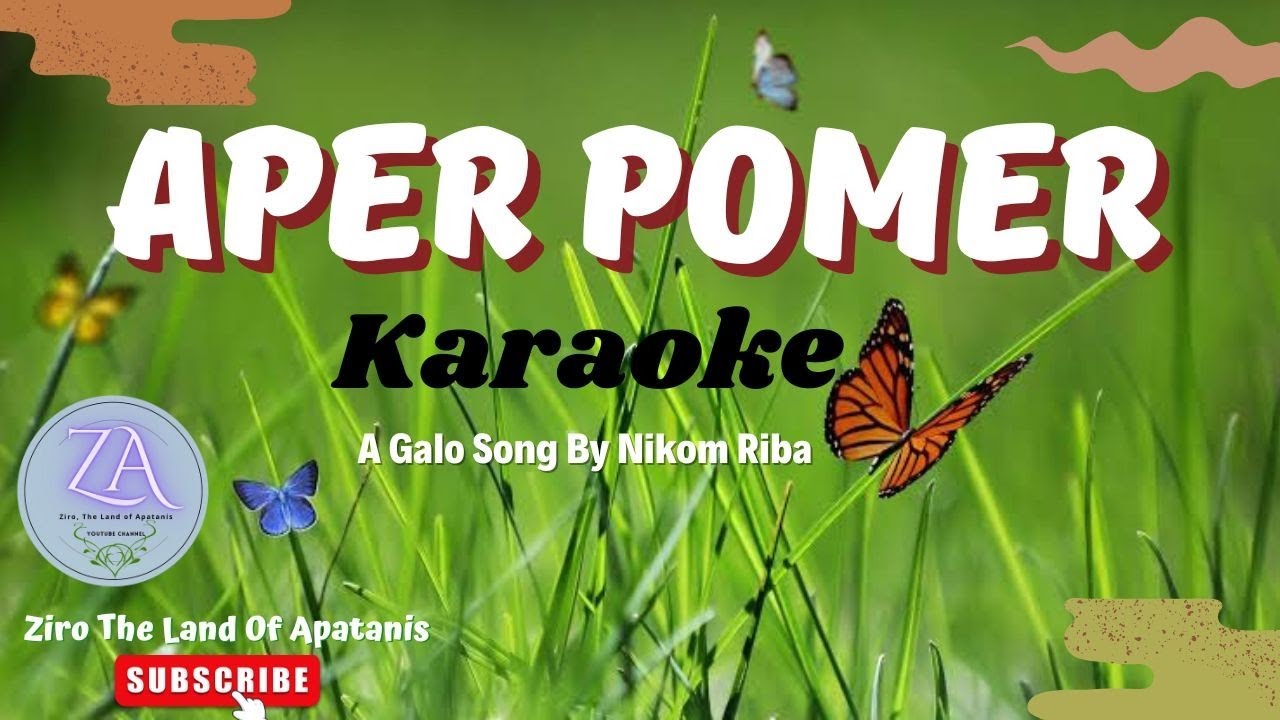 APER POMER KARAOKE | NIKOM RIBA | GALO SONG