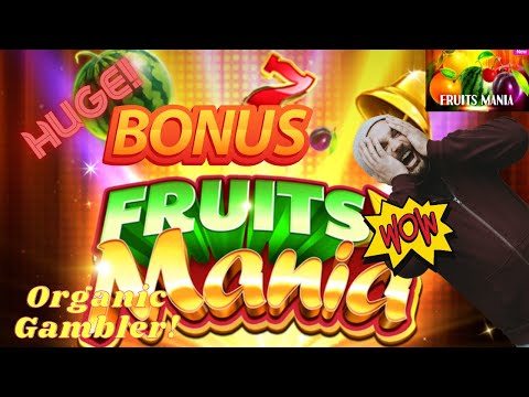 NEW GAME!! Huge BONUS!!!! Organic Gambler | Fruits Mania | Pulsz Casino