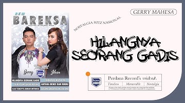 Hilangnya Seorang Gadis - Gerry Mahesa ( Official Music Video )