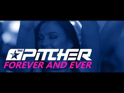 The Pitcher - Forever And Ever (Official Video)