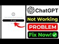 Fix ChatGPT Error 2026 | ChatGPT Not Working &amp; Request Failed Solution