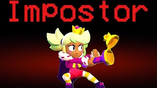 MANDY IMPOSTOR  AMONG US BUT IN BRAWL STARS  CHROMATIC BRAWLER