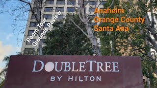 Doubletree by Hilton Anaheim Orange County Santa Ana Tour and Room Review #california