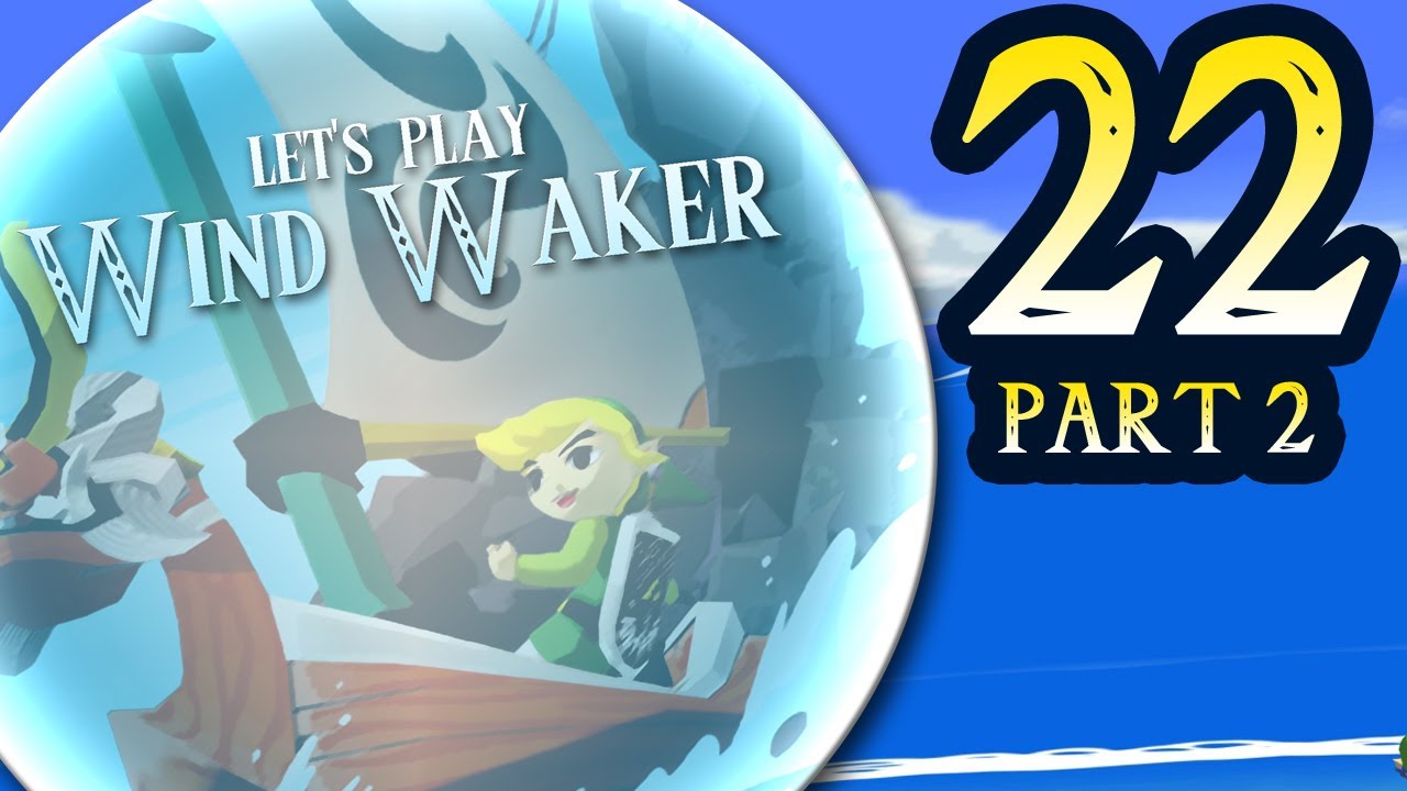 MC Gamer Let's Plays - Wind Waker: Episode 22 - Final Forest II