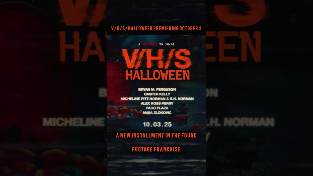 V H S HALLOWEEN Premiering On October 3 A New Installment In The Found Footage Franchise Movie