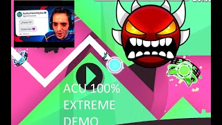 Acu 100% Extreme Demon - new hardest 98% X2 - full detail with clicks | Geometry Dash 2.2