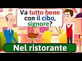 Conversazione in italiano nel ristorante  impara litaliano  learn italian