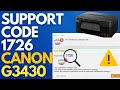 Canon G3430 Support Code 1726 Fix | Replace MC-G04 Maintenance Cartridge Chip