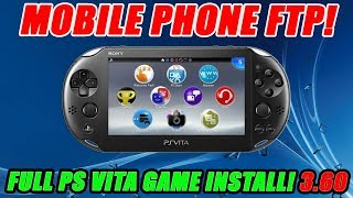 FTP Mobile Phone PS Vita Game Transfer and Installation 3.60! screenshot 4