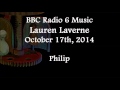 (2014/10/17) BBC Radio 6 Music, Lauren Laverne, Phil
