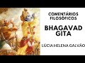 BHAGAVAD GITA - Comentários filosóficos sobre o livro sagrado indiano