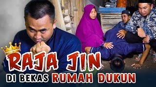 MERUQYAH RAJA JIN DI BEKAS RUMAH DUKUN