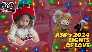 🎄RAMS Report | Lights of Love at VVC 🎁