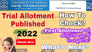 Kerala University Trial Allotment Published 2022 | How to check | Rank List | Last Index Mark അറിയാം