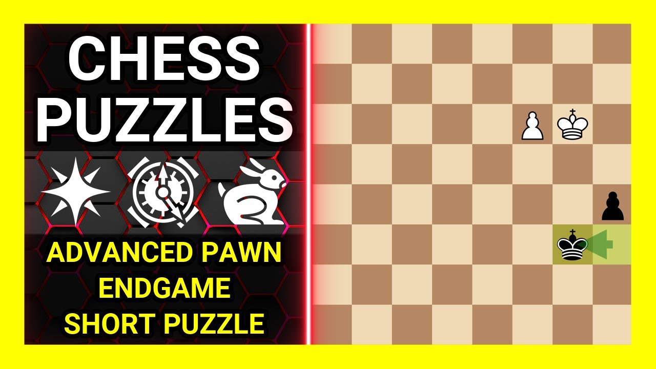 Chess Puzzles to Practice. Themes: Advanced pawn, Endgame, Short puzzle. Learn Chess
