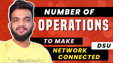 G-49. Number of Operations to Make Network Connected - DSU