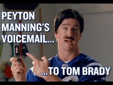 Peyton Manning's Voicemail to Tom Brady