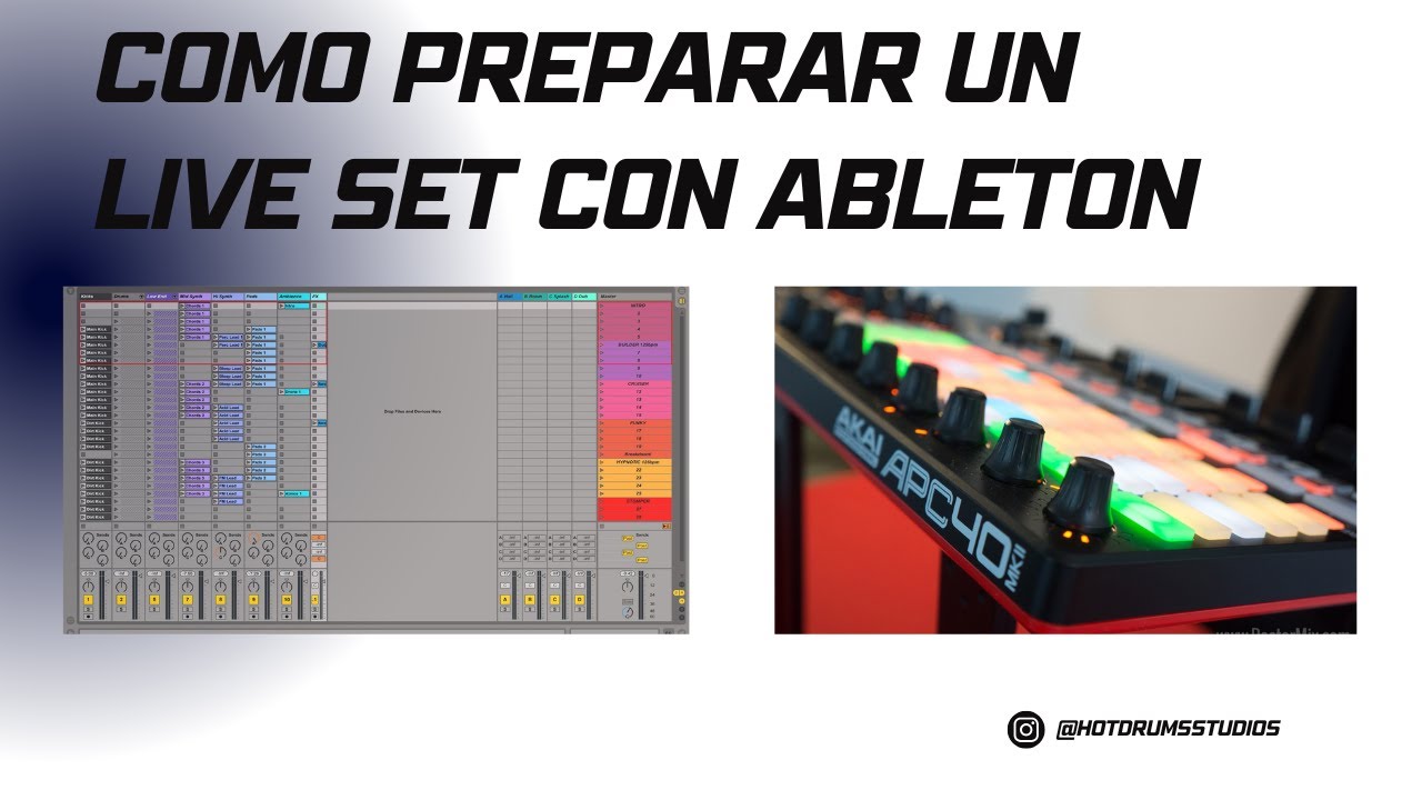 COMO CREAR UN LIVE SET EN ABLETON LIVE - TIPS Y MUESTRAS - YouTube