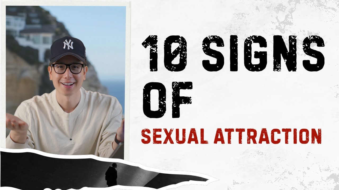 10 Body Language signs of sexual attraction - YouTube