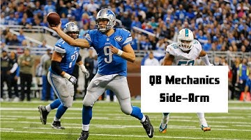QB Mechanics: Side-Arm