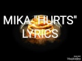 MIKA HURTS LYRICS mp3