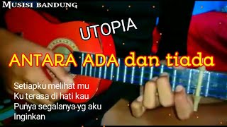 ANTARA ADA DAN TIADA - UTOPIA cover kentrung senar4