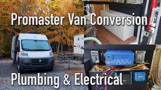 Promaster Van Conversion Detailed Plumbing &amp; Electrical System Walk Through