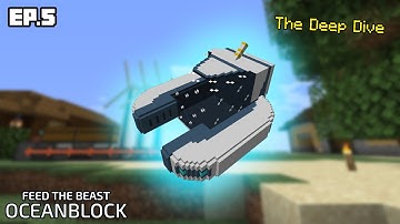FTB Oceanblock [Ep.5] The Deep Dive