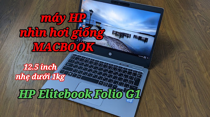 Đánh giá hp elitebook folio g1 năm 2024