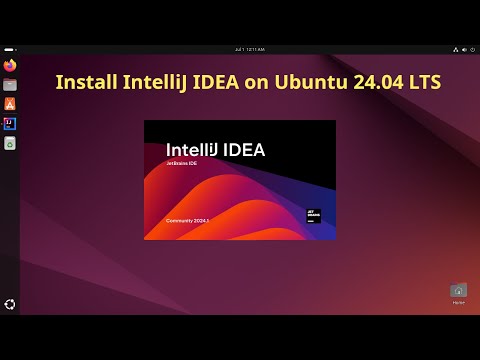 How install IntelliJ IDEA 2024 on Ubuntu 24.04 LTS