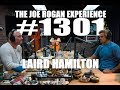 Joe Rogan Experience #1301-  Laird Hamilton