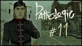 Pathologic Classic HD Gameplay | Bachelor #11