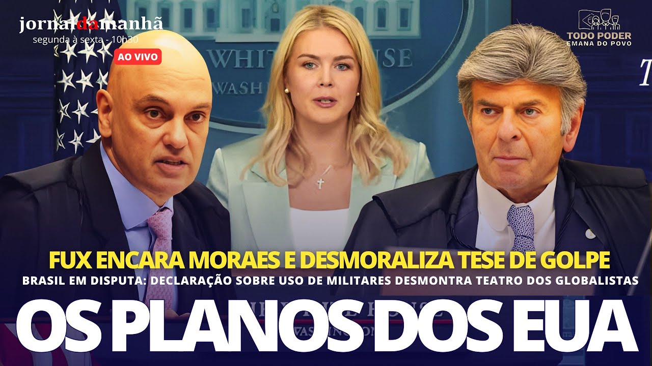 BRASIL E MUNDO AVISADOS SOBRE USO MILITAR EM GUERRA HIBRIDA - FUX DESMORALIZA "GOLPE" - 10/09/25