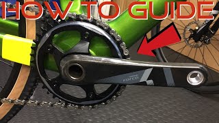 SRAM Force CX1 1x11 Crankset Remove and Installation Guide