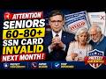 URGENT FOR SENIORS 60+! "Your Social Security Card Will Be INVALID Starting Next Month