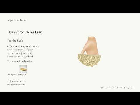 Video preview: Hammered Demi Lune, Satin Brass (matte lacquer) / 6" (5" C-C) / Single