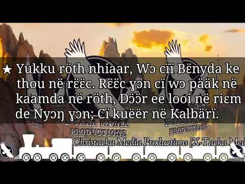 Nhiɛɛrdiit De Nhialic ɣɔn Cen Piny Cak Nhom