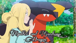 Cynthia and Garchomp AMV - Dragon