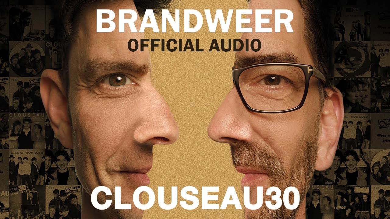 YouTubeでClouseau - Brandweer (Official Audio)を視聴