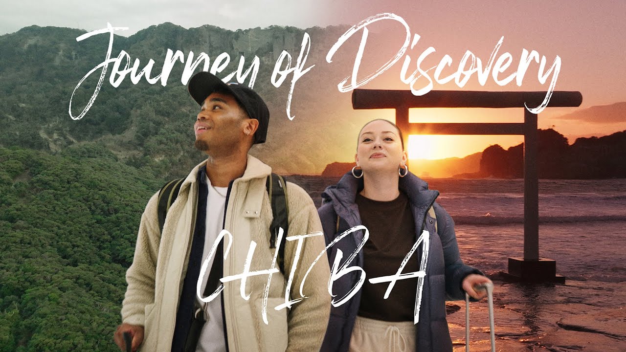 Journey of Discovery Chiba