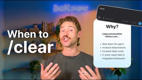 When to Clear Context - Bolt.new Tips