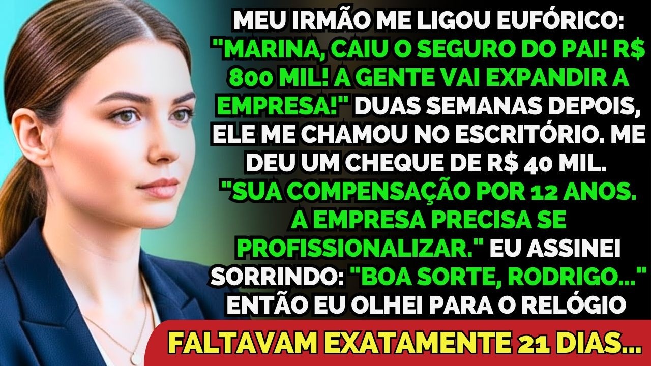 Meu Irmão Recebeu R$ 800 Mil Da Herança E Me Demitiu. Em 21 Dias, Ele Perdeu Tudo